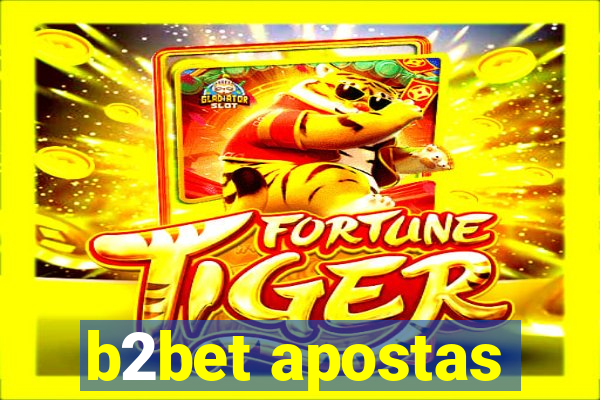 b2bet apostas